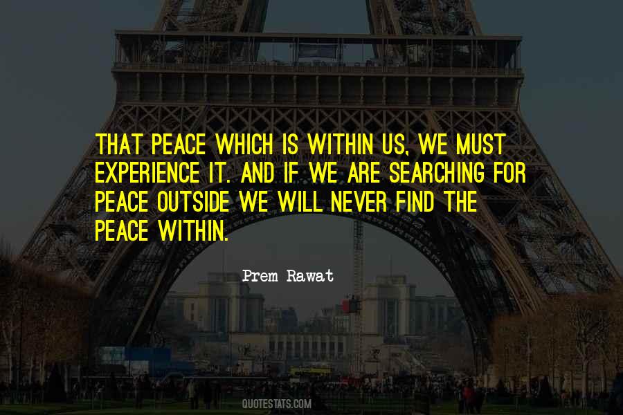 Quotes About Searching For Peace #991807