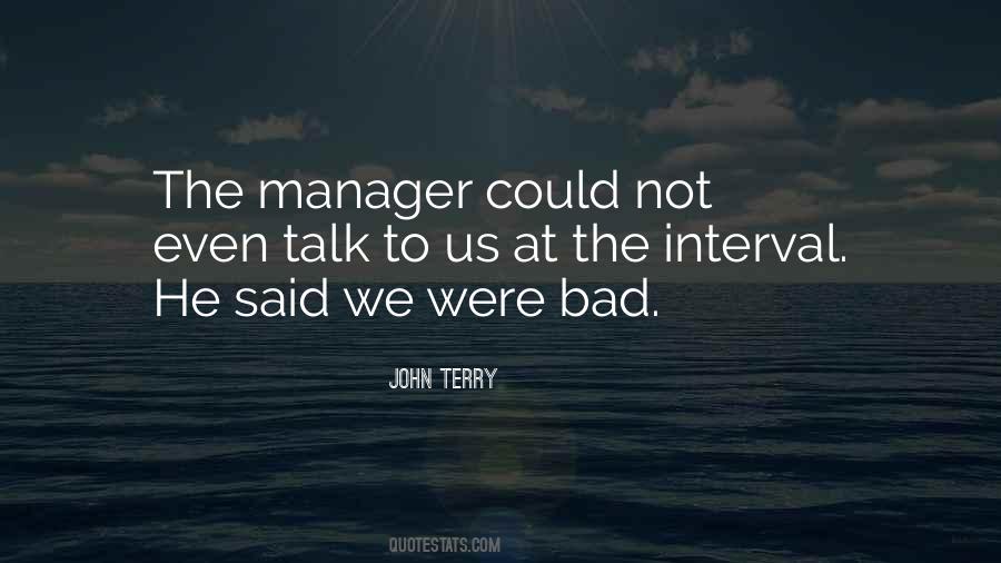 A Bad Manager Quotes #1767185