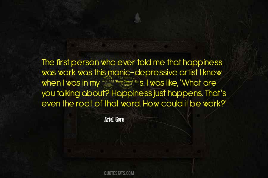 First Person I Think About Quotes #171761