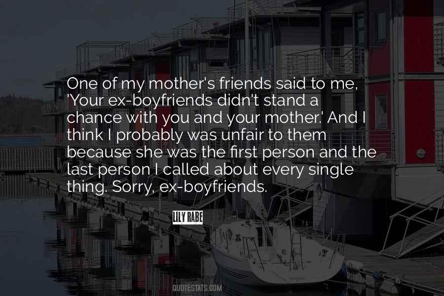 First Person I Think About Quotes #228784