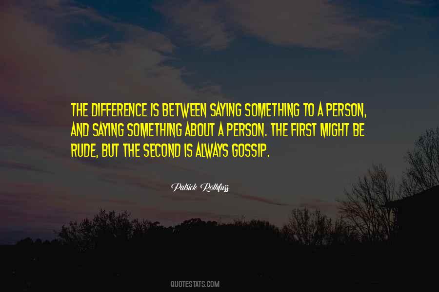 First Person I Think About Quotes #245341