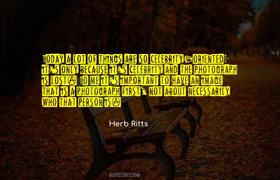 First Person I Think About Quotes #529847