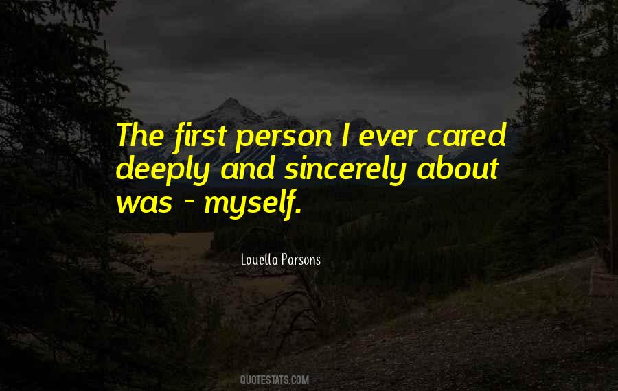 First Person I Think About Quotes #572851