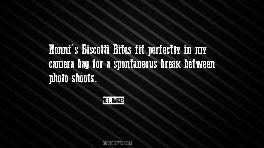 Quotes About Bites #1202584