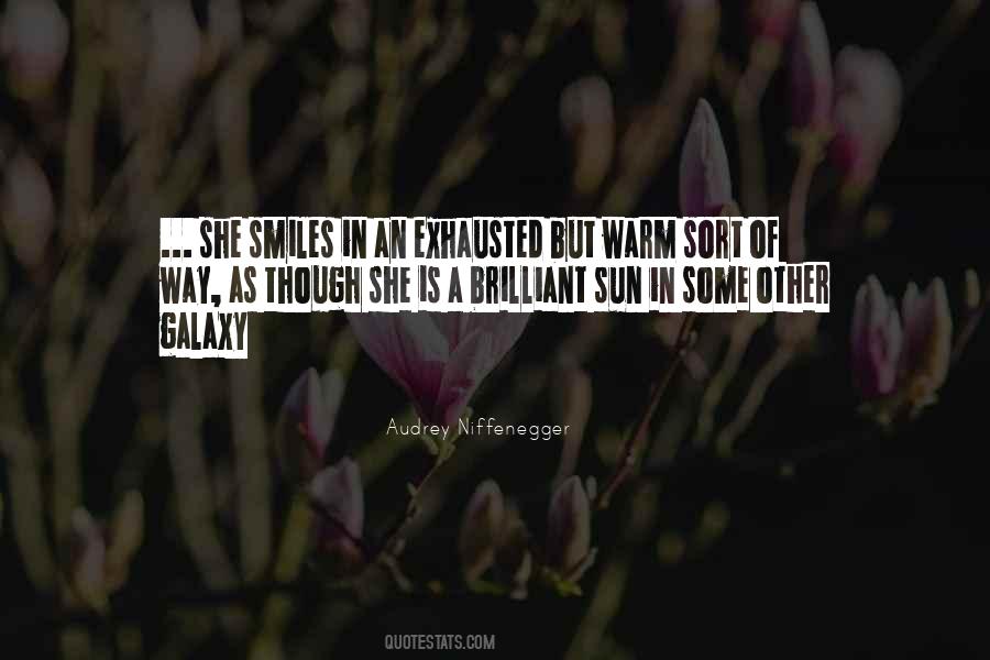 Way She Smiles Quotes #1811620