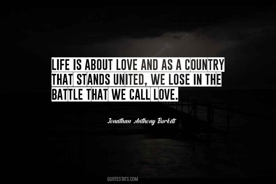 Quotes About The Battle Of Life #526435