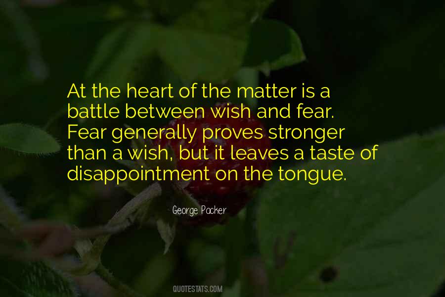 Quotes About The Battle Of Life #724394