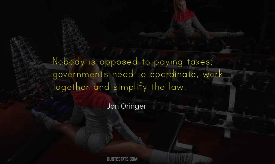 Quotes About Paying Taxes #1029101