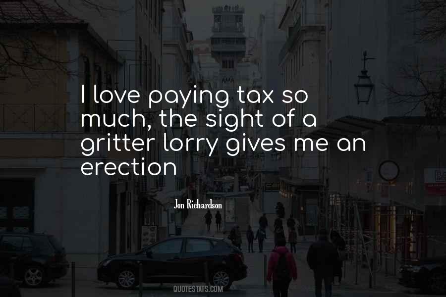 Quotes About Paying Taxes #1519064