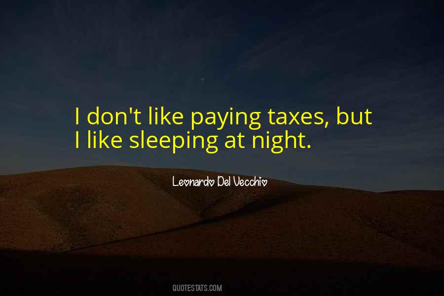 Quotes About Paying Taxes #1567003