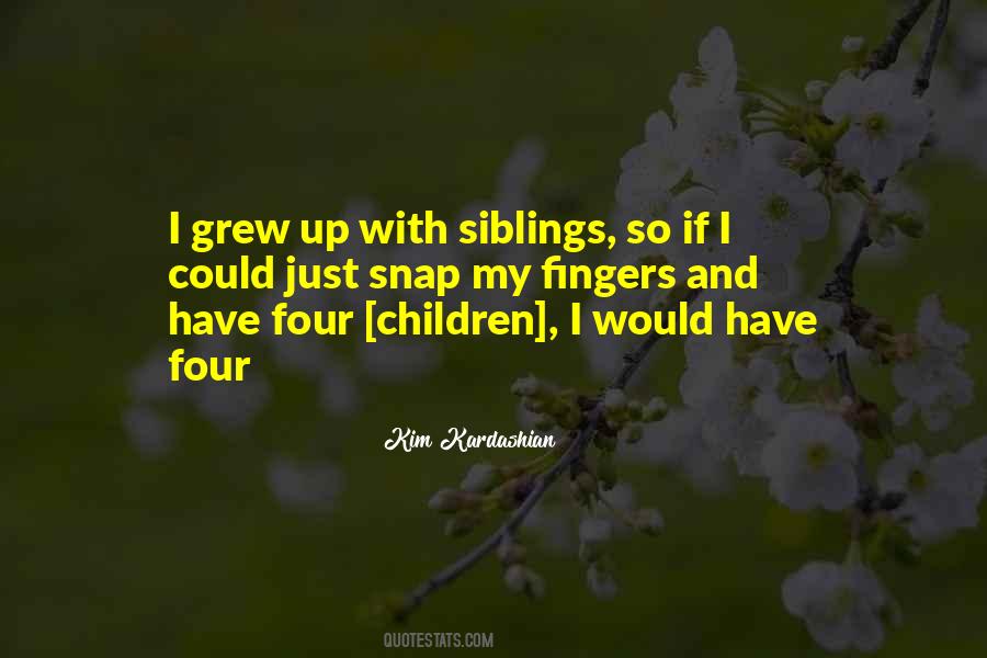 Quotes About Siblings #1122403