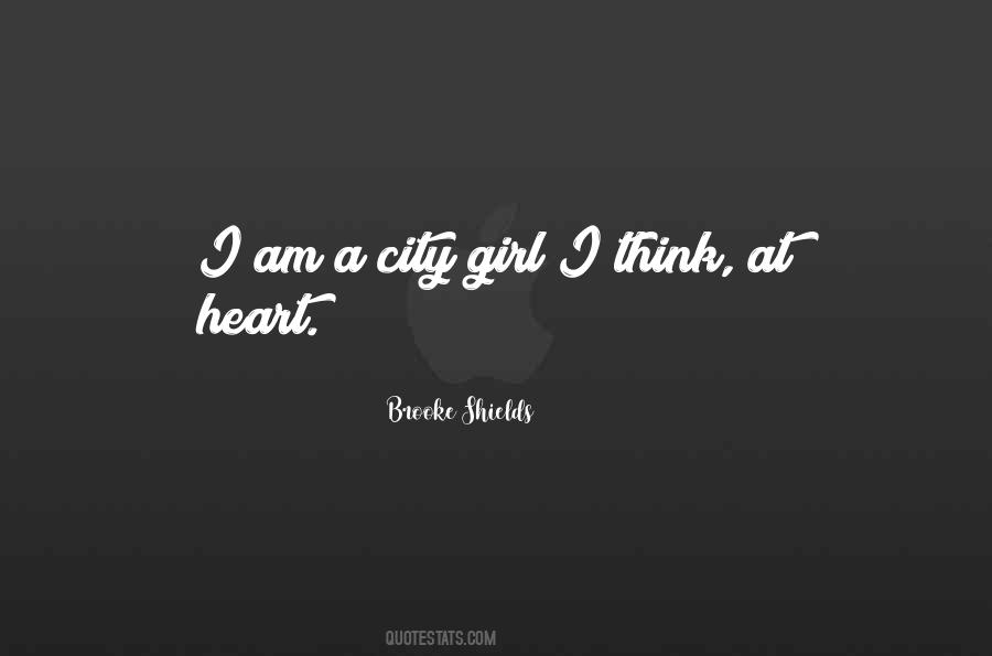 Quotes About A City Girl #1499752