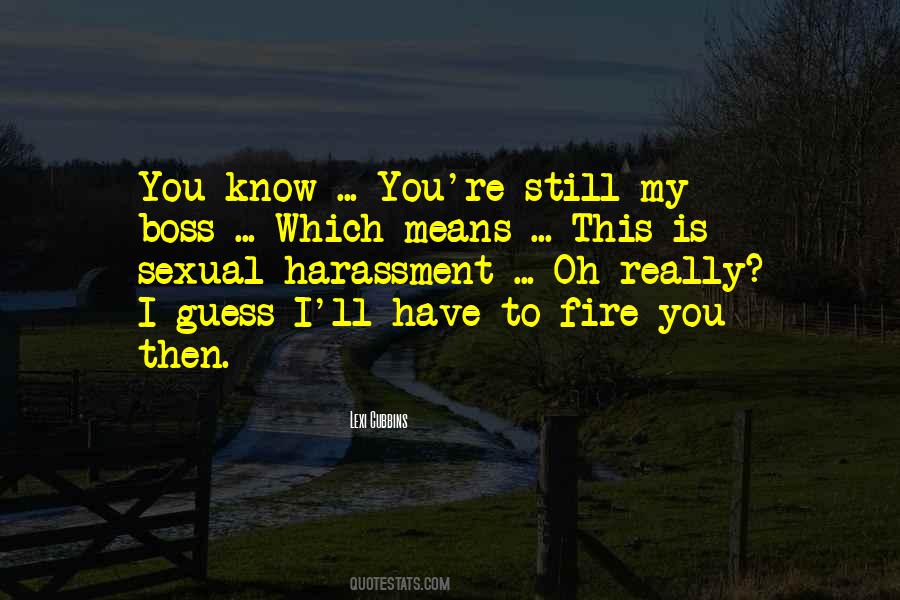 Quotes About Sexual Harassment #895964