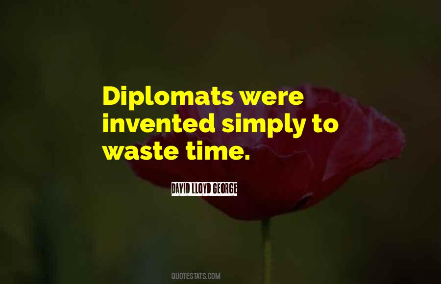 Quotes About Diplomats #1271040