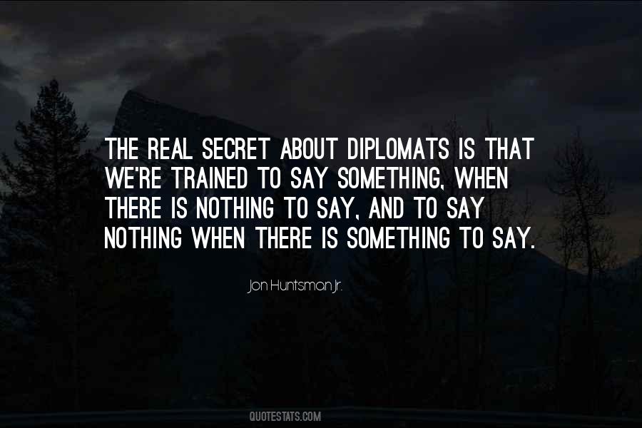 Quotes About Diplomats #1443953