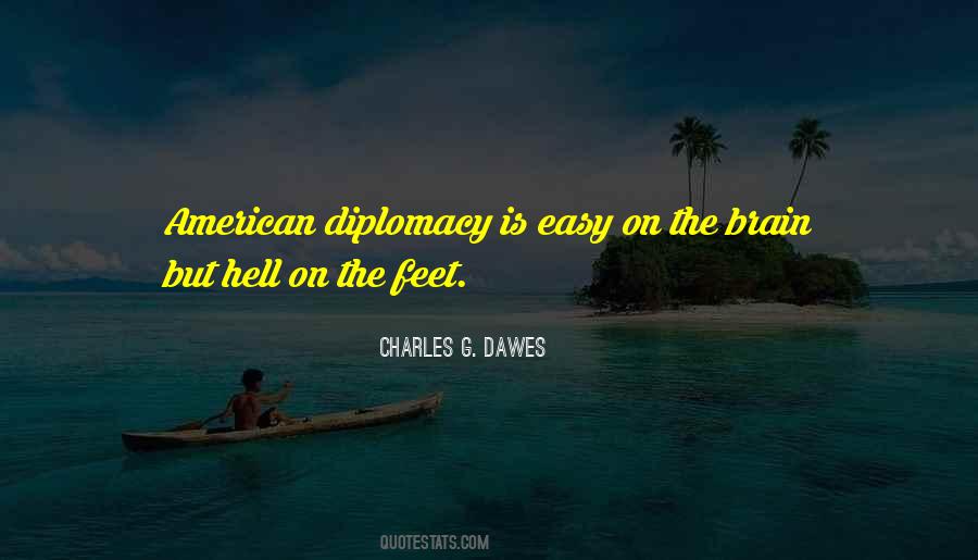 Quotes About Diplomats #649098