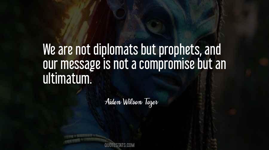 Quotes About Diplomats #898595