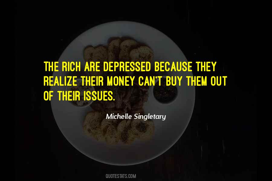 Money Issues Quotes #1721045