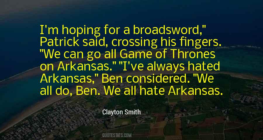 Quotes About Arkansas #1182141