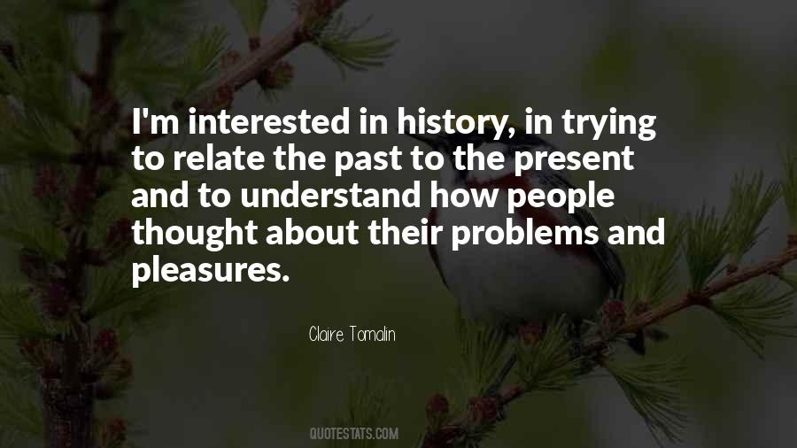 Quotes About Past Problems #1062137