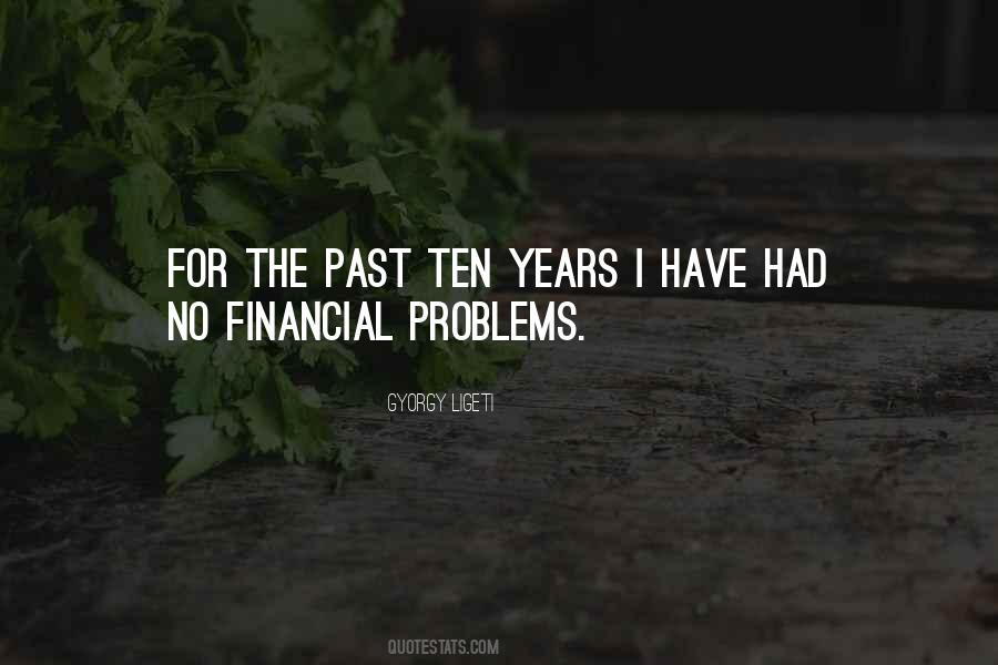 Quotes About Past Problems #270971