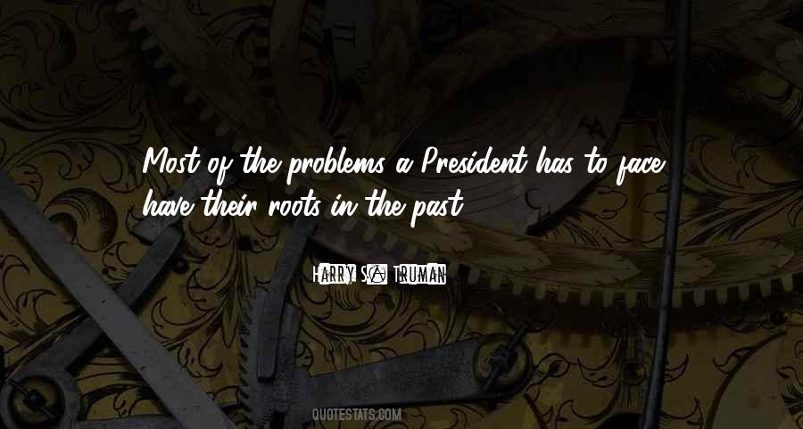 Quotes About Past Problems #508549