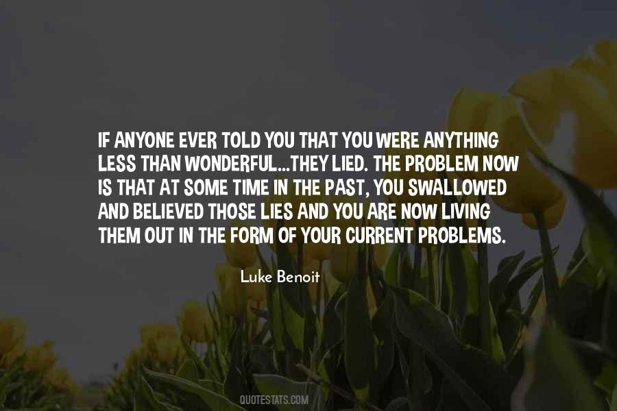 Quotes About Past Problems #795741