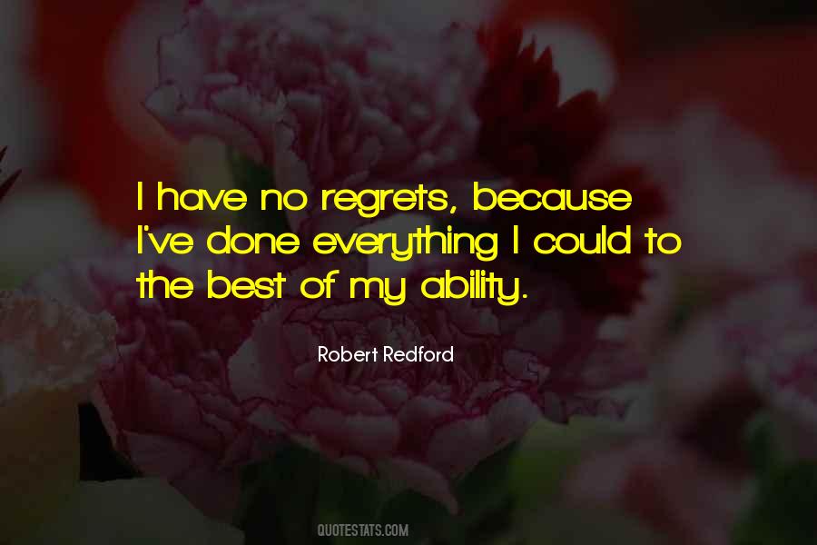 Quotes About No Regrets #1213340