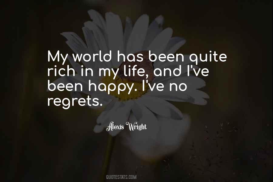 Quotes About No Regrets #1854011