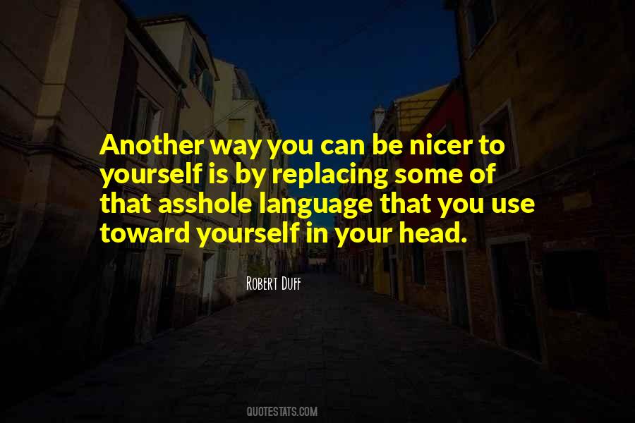 Use Of Self Quotes #1008884