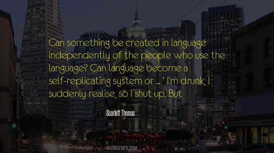 Use Of Self Quotes #607356