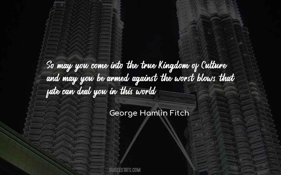 Culture In The World Quotes #361108