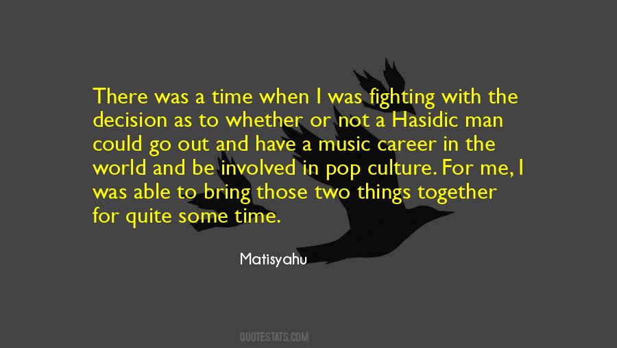 Culture In The World Quotes #36139