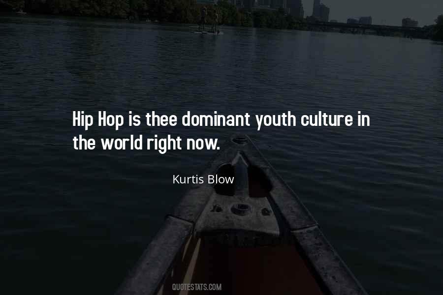 Culture In The World Quotes #829276