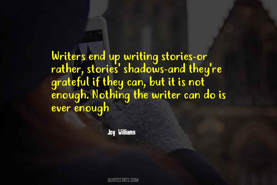 The Writer Quotes #1687011