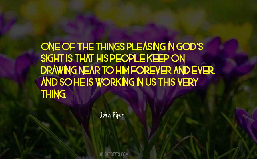 Quotes About Pleasing God #1348313