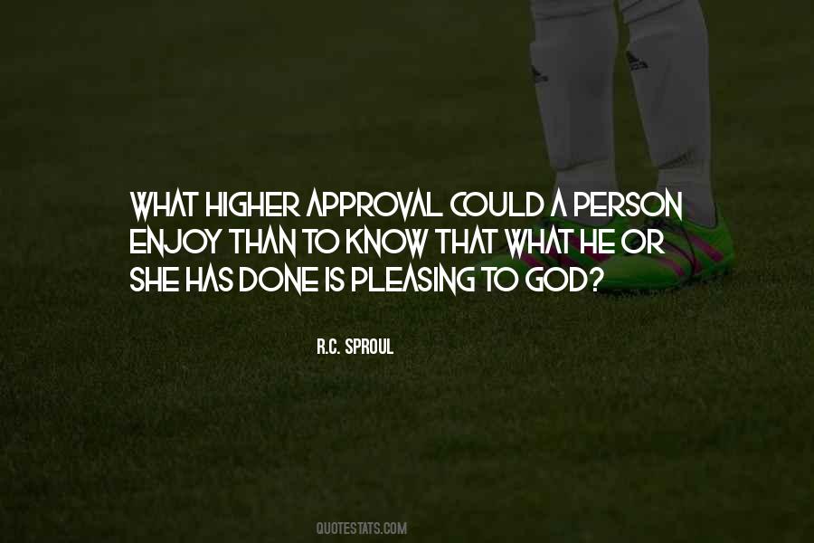 Quotes About Pleasing God #1385992