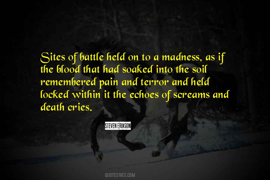 Quotes About Blood And Pain #1501437