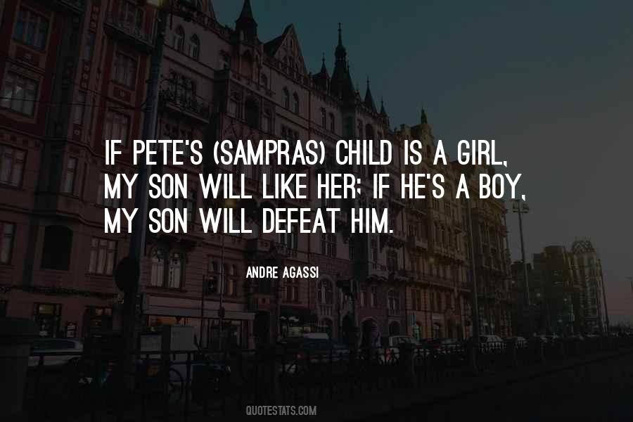 A Boy Is Quotes #9077