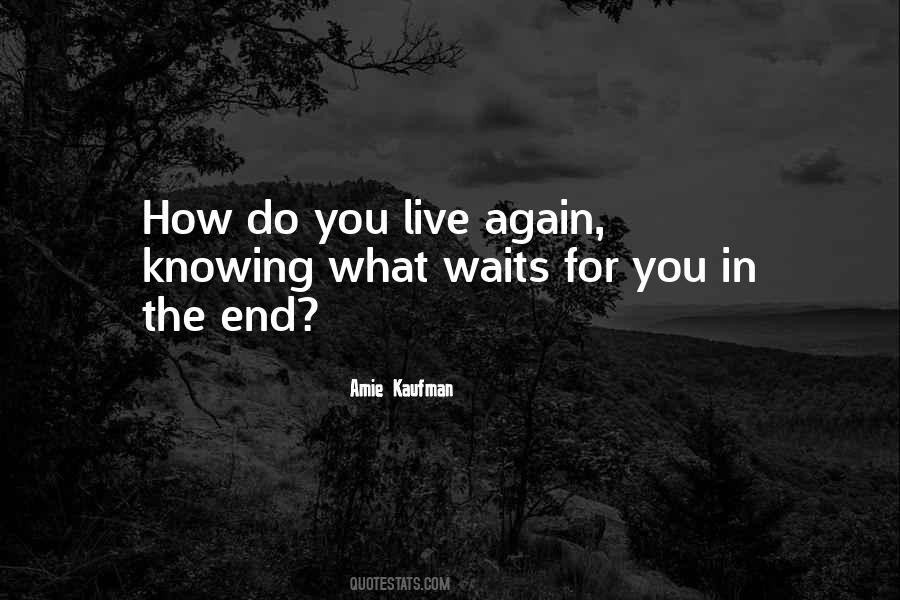 Live Again Quotes #1053233