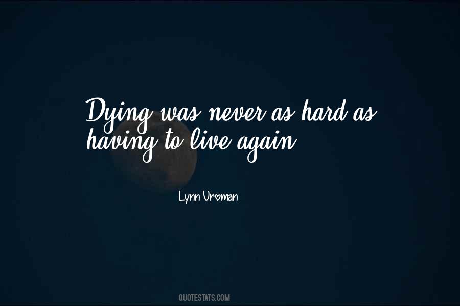 Live Again Quotes #1590067