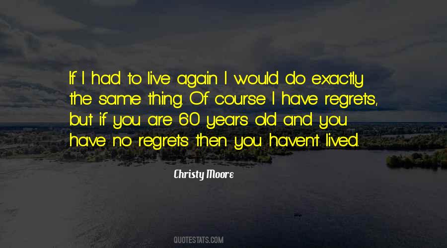 Live Again Quotes #1674712