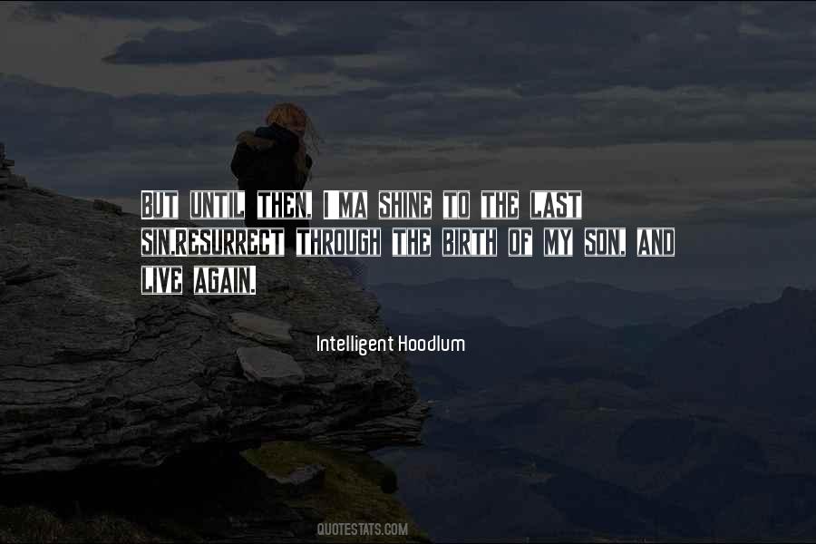 Live Again Quotes #351655