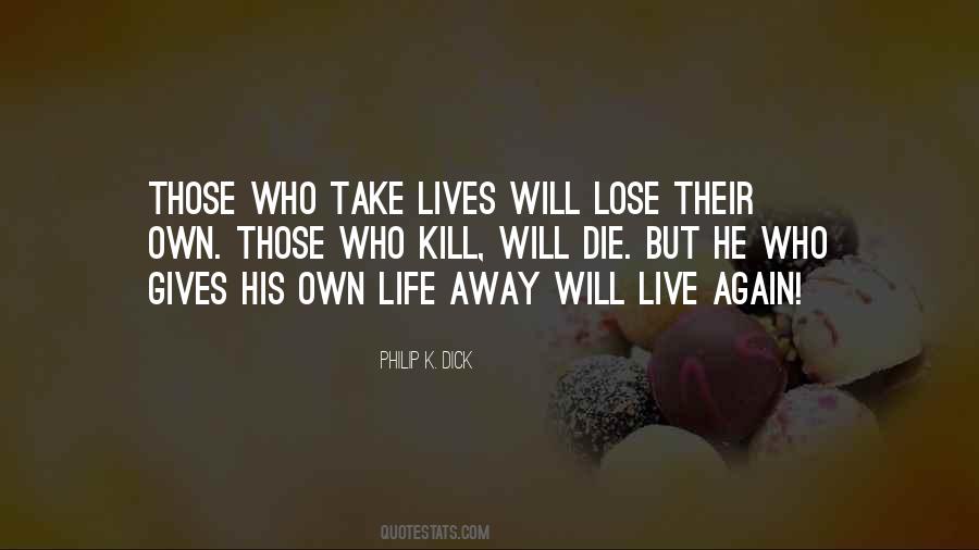 Live Again Quotes #676555