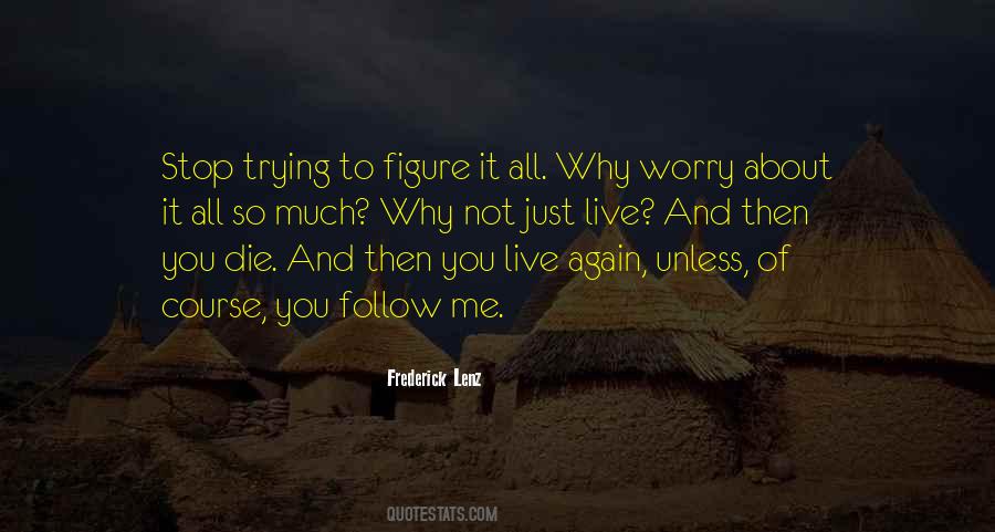 Live Again Quotes #821854
