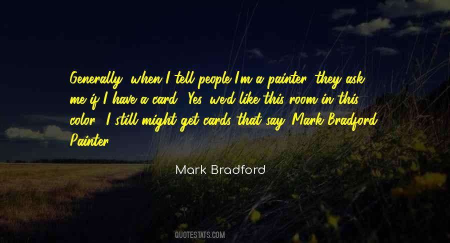 Quotes About Bradford #48290