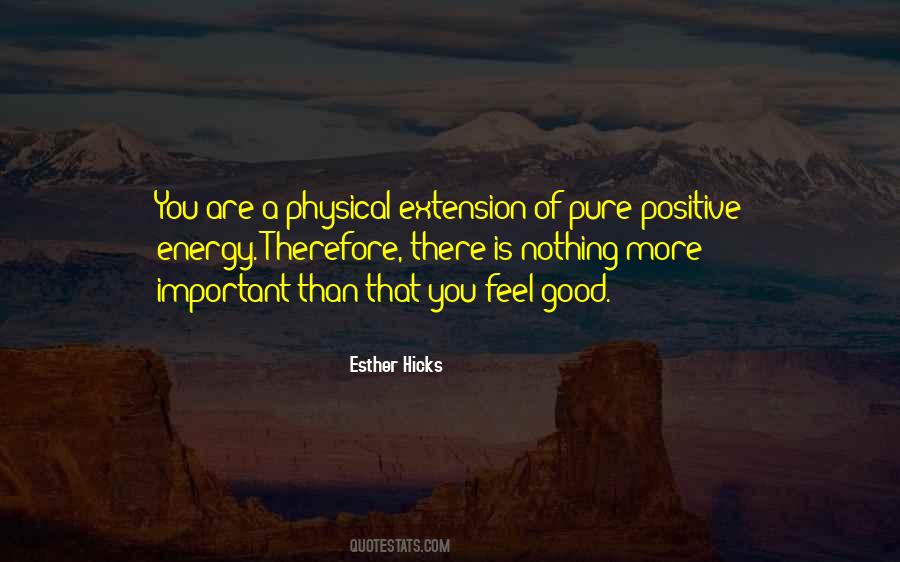 Quotes About Positive Energy #1113201