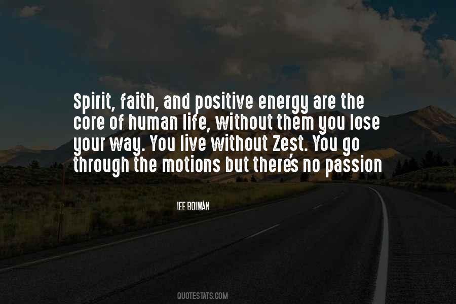Quotes About Positive Energy #412984