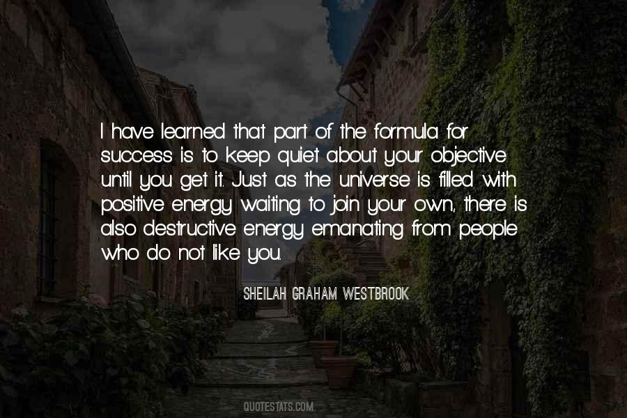 Quotes About Positive Energy #477068