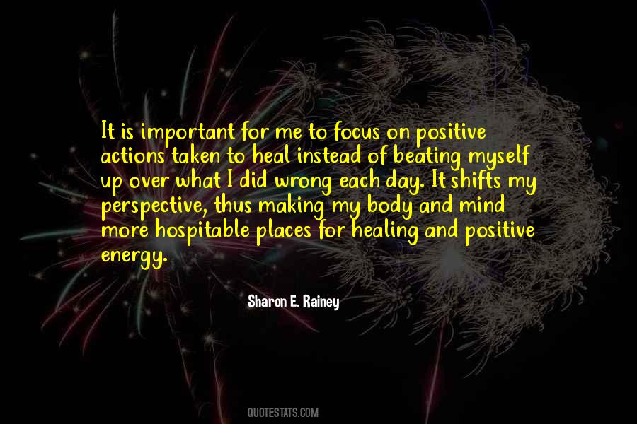 Quotes About Positive Energy #730735